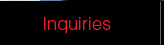 inquiries